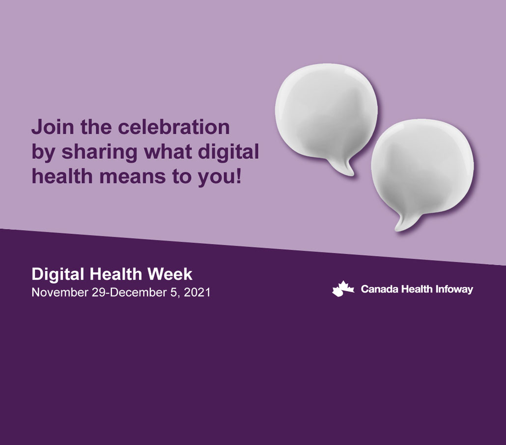 Digital Health Week 2021: Celebrating All Things Digital Health!