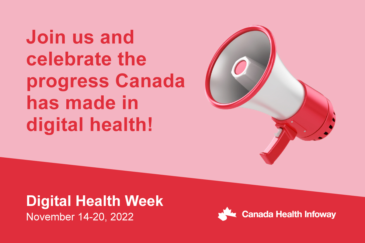 Digital Health Week 2022 — Celebrating Connected Care